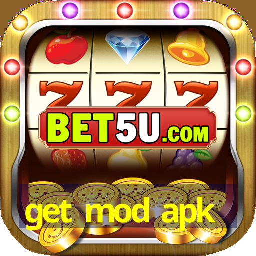 get mod apk